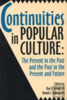 Continuities In Popular Culture