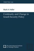 Continuity And Change In Israeli Security Policy