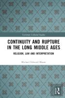 Continuity And Rupture In The Long Middle Ages