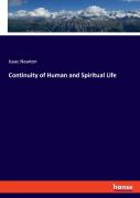 Continuity Of Human And Spiritual Life