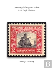 Continuity Of Norwegian Tradition In The Pacific Northwest