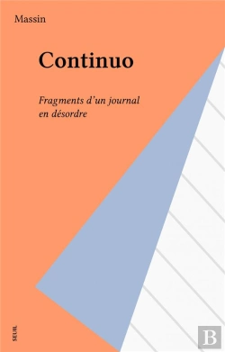 Bertrand.pt - Continuo. Fragments D'Un Journal En Desordre