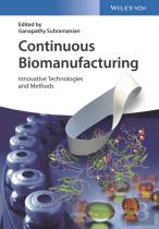 Continuous Biomanufacturing