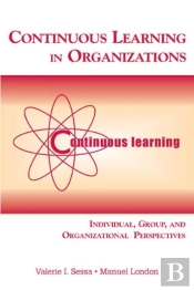 Continuous Learning In Organizations