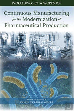 Bertrand.pt - Continuous Manufacturing For The Modernization Of Pharmaceutical Production