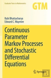 Continuous Parameter Markov Processes And Stochastic Differential Equations