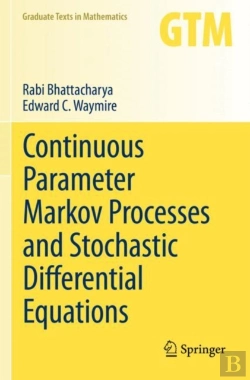 Bertrand.pt - Continuous Parameter Markov Processes And Stochastic Differential Equations