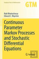 Continuous Parameter Markov Processes And Stochastic Differential Equations