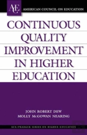 Continuous Quality Improvement In Higher Education