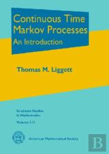 Continuous Time Markov Processes