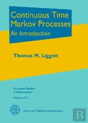 Continuous Time Markov Processes