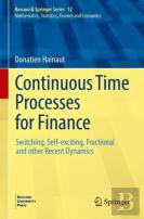 Continuous Time Processes For Finance