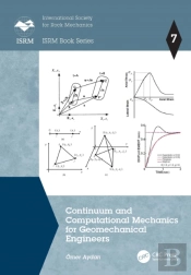 Continuum And Computational Mechanics For Geomechanical Engineers