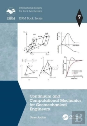 Continuum And Computational Mechanics For Geomechanical Engineers