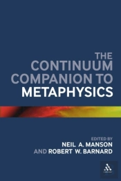 Continuum Companion To Metaphysics