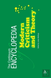 Continuum Encyclopedia Of Modern Critici