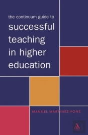 Continuum Guide To Teaching In Higher Education