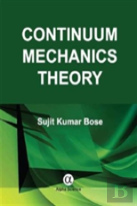 Continuum Mechanics Theory