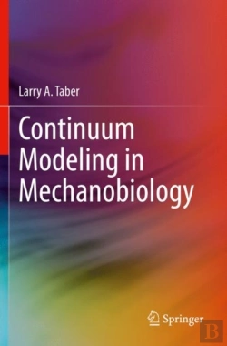 Bertrand.pt - Continuum Modeling In Mechanobiology