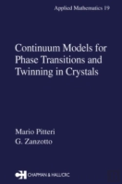 Bertrand.pt - Continuum Models For Phase Transitions And Twinning In Crystals