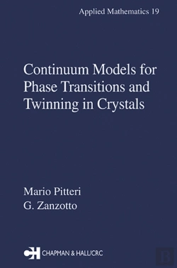 Bertrand.pt - Continuum Models For Phase Transitions And Twinning In Crystals