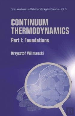 Bertrand.pt - Continuum Thermodynamics - Part I: Foundations