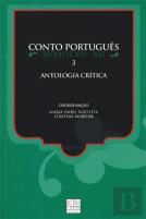 Conto Português - Séculos XIX e XXI - 3 - Antologia Crítica