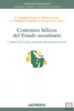 Bertrand.pt - Contornos Bélicos Del Estado Securitario