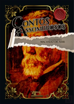 Bertrand.pt - Contos Assombrosos De Machado De Assis