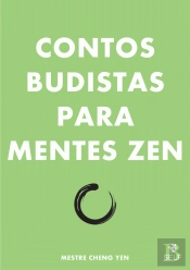 Contos Budistas para Mentes Zen