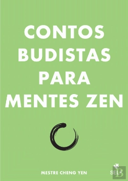 Bertrand.pt - Contos Budistas para Mentes Zen