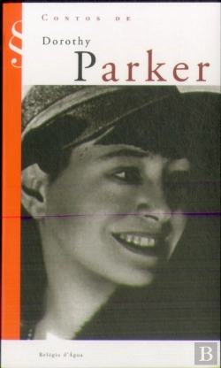 Bertrand.pt - Contos de Dorothy Parker