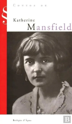 Bertrand.pt - Contos de Katherine Mansfield