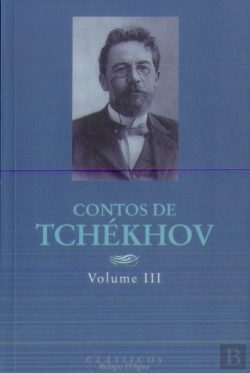 Bertrand.pt - Contos de Tchékhov- Volume III