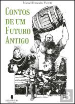 Contos de um Futuro Antigo