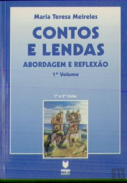 Bertrand.pt - Contos e Lendas - 1.º Volume / 1.º e 2.º Ciclos
