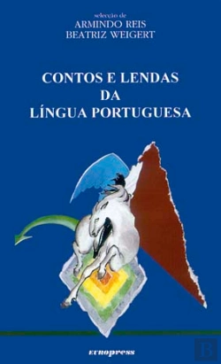 Bertrand.pt - Contos e Lendas da Língua Portuguesa