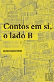 Contos Em Si, O Lado B