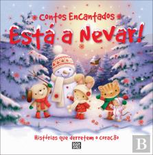 Contos Encantados - Está a Nevar!