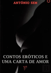 Contos Eróticos e uma Carta de Amor 