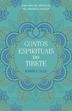 Bertrand.pt - Contos Espirituais do Tibete