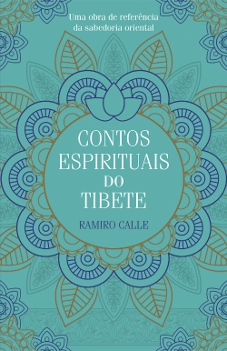 Bertrand.pt - Contos Espirituais do Tibete