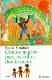 Contos Negros Para os Filhos dos Brancos