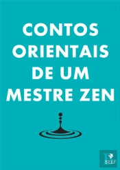 Contos Orientais de Um Mestre Zen