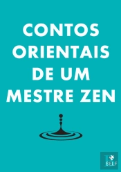 Contos Orientais de Um Mestre Zen