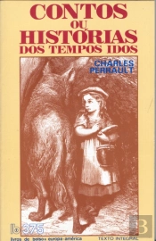 Contos ou Histórias dos Tempos Idos