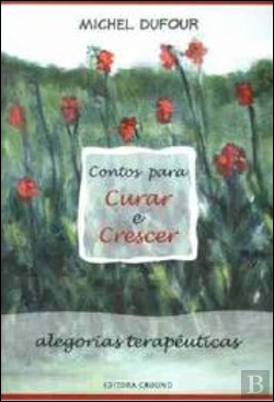 Bertrand.pt - Contos para Curar e Crescer