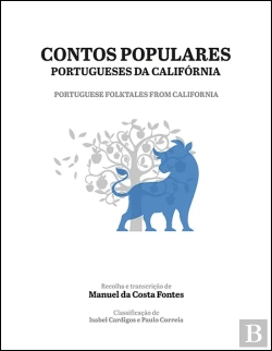 Bertrand.pt - Contos Populares Portugueses da Califórnia | Portuguese Folktales from California