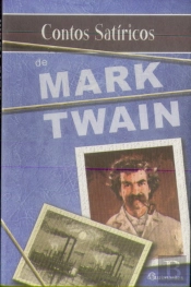 Contos Satíricos de Mark Twain