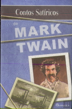 Bertrand.pt - Contos Satíricos de Mark Twain